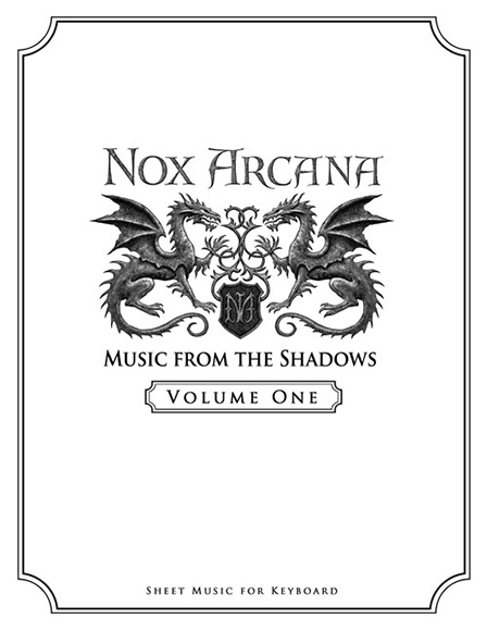 Nox Arcana Songbook - Vol. 1